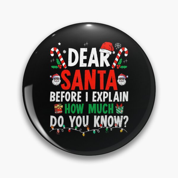 Item preview, List The On Dear Santa Funny Christmas Santa Explain I Naughty Can designed and sold by JoelyNavarro.