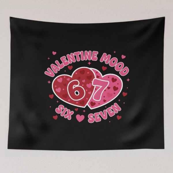 Item preview, Valentine Mood 67 Meme Hearts Love designed and sold by MotivaChic.