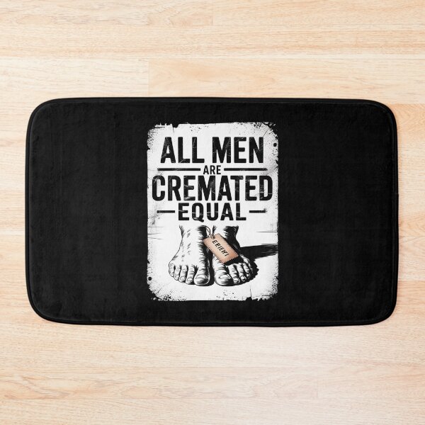 Item preview, All Men Are Cremated Equal  designed and sold by lilLilaBatArt.