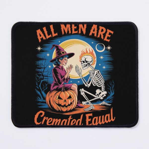 Item preview, All Men Are Cremated Equal Halloween Witch Feminist  designed and sold by KonstanKoraner.