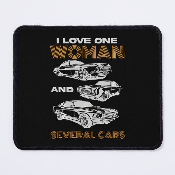 Item preview, I Love One Woman And Several Cars Mechanical Engineering designed and sold by JuanitaJulia.