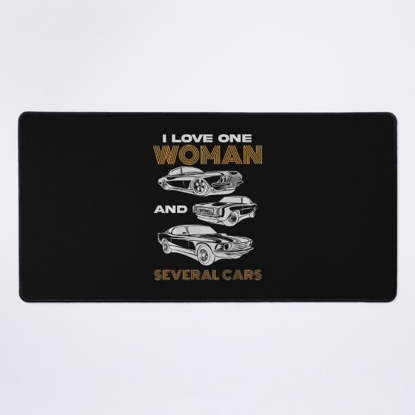 Item preview, I Love One Woman And Several Cars Mechanical Engineering designed and sold by JuanitaJulia.