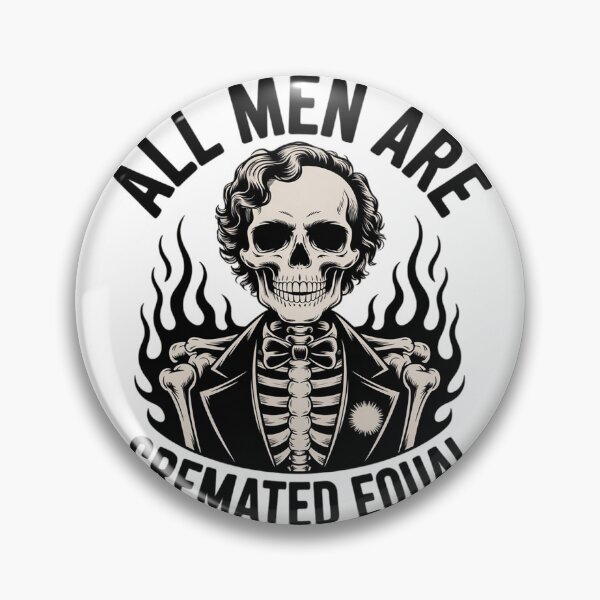 Item preview, All Men Are Cremated Equal Goth Dead Body Coroner Halloween  designed and sold by KonstanKoraner.