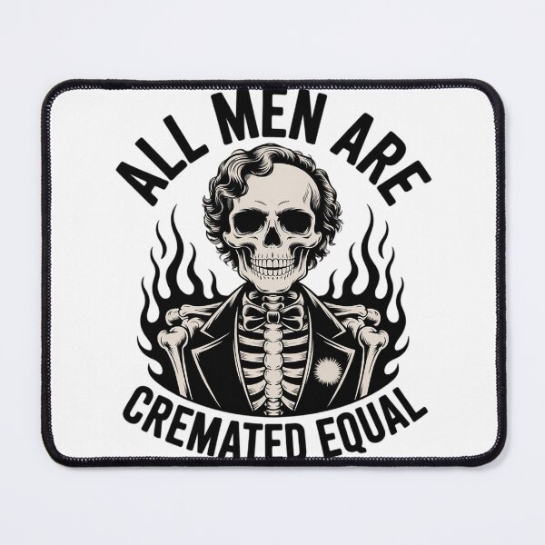 Item preview, All Men Are Cremated Equal Goth Dead Body Coroner Halloween  designed and sold by KonstanKoraner.