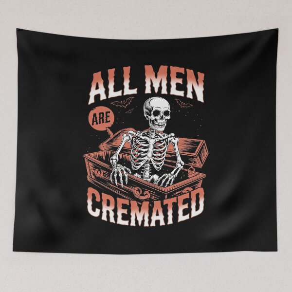 Item preview, All Men Are Cremated Equal Halloween Skeletons Feminism  designed and sold by KonstanKoraner.