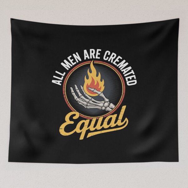 Item preview, All Men Are Cremated Equal Mortician Funeral Director  designed and sold by KonstanKoraner.