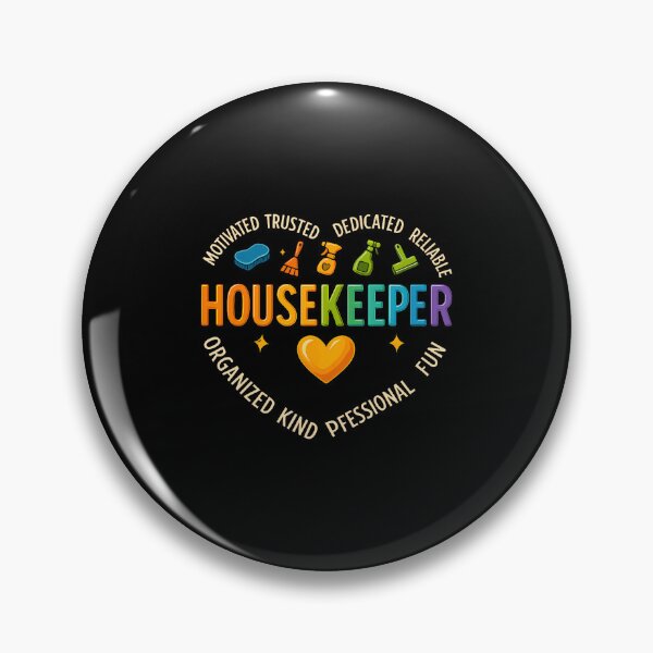 Item preview, Housekeeping Supervisor Shirt Cleaning Staff Reliable designed and sold by KristinCleo.