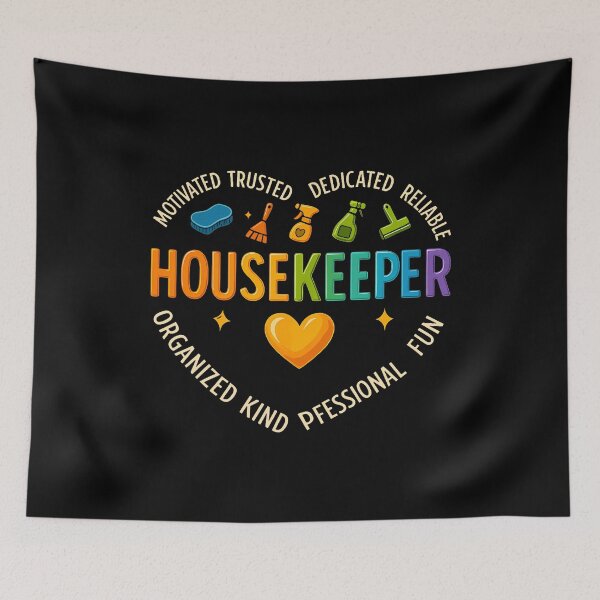 Item preview, Housekeeping Supervisor Shirt Cleaning Staff Reliable designed and sold by KristinCleo.
