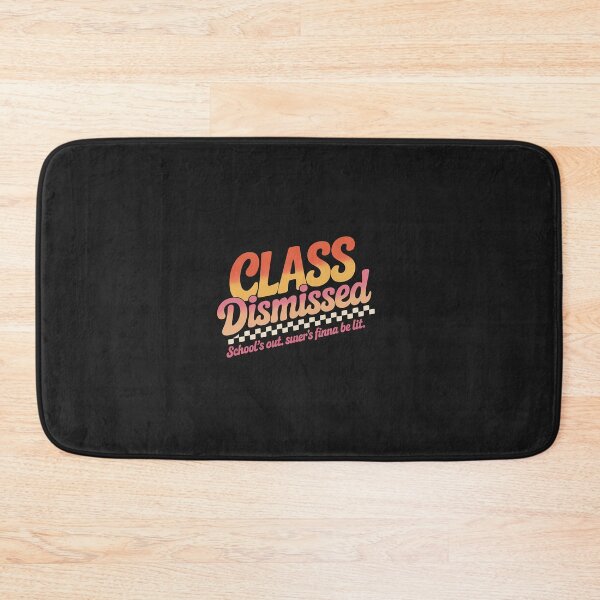 Item preview, Teacher Class Dismissed School’s Out. Summer’s Finna Be Lit. designed and sold by TAYLOROUSDALE.