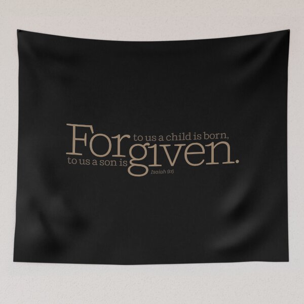 Item preview, Forgiven, Isaiah 9:6 v.3 designed and sold by x1brett.