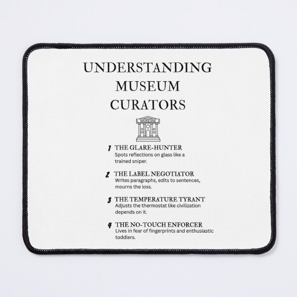 Item preview, Understanding Museum Curators – Funny Definitions for Curator Humor designed and sold by PsyFlow35.