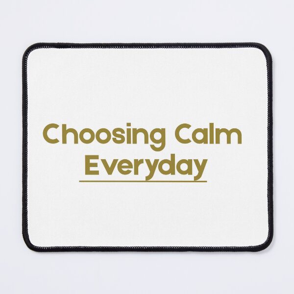 Item preview, Choosing Calm Everyday Minimalist Quote T-Shirt • Soft Aesthetic Typography Design for Introverts & Peaceful Lifestyle Lovers designed and sold by YasirHamidDesigns .