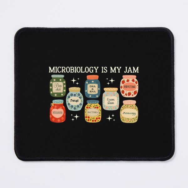 Item preview, Microbiology Is My Jam Bacteria Cells Biology Stem Teacher designed and sold by LeanneSandra.