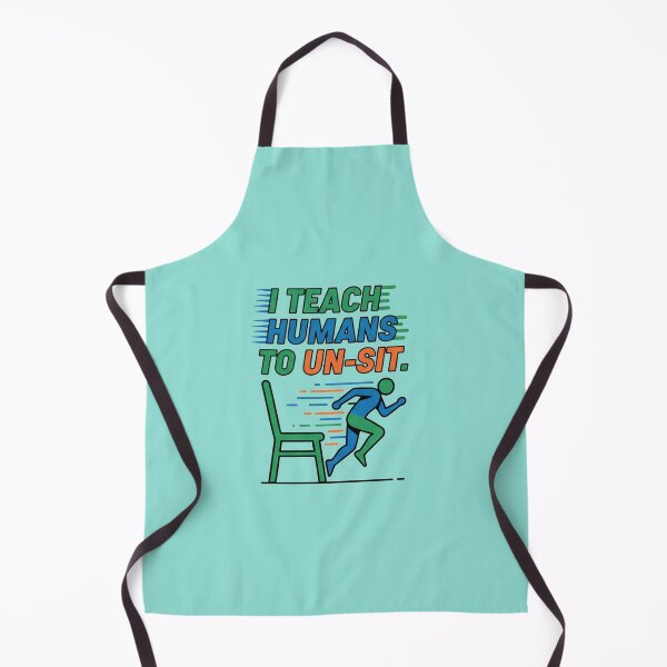 Item preview, I Teach Humans to Un-Sit Shirt, PE Teacher Coach Fitness Tee, Movement and Active Lifestyle Humor Design designed and sold by Rida Faiz.