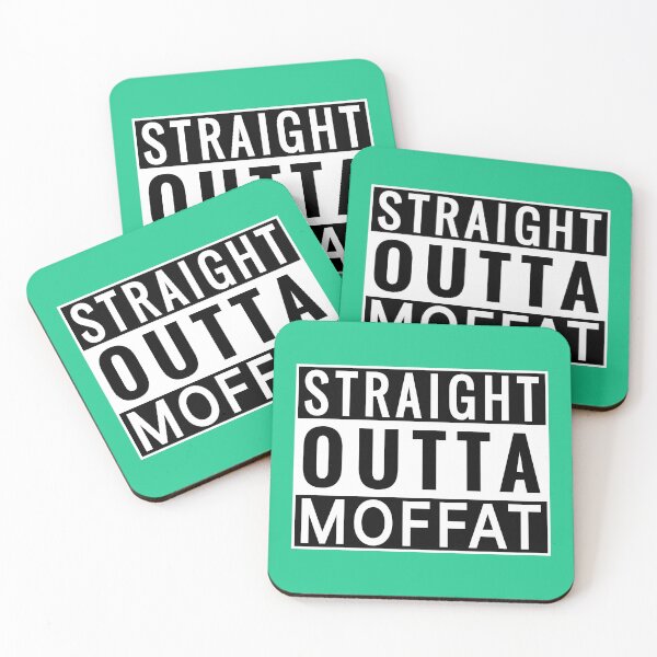 Item preview, Straight Outta Moffat designed and sold by Jeallan Designs.