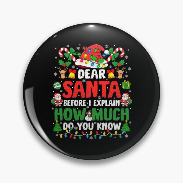Item preview, The Christmas Can On Naughty List Santa Explain Santa Funny Dear I designed and sold by JoelyNavarro.