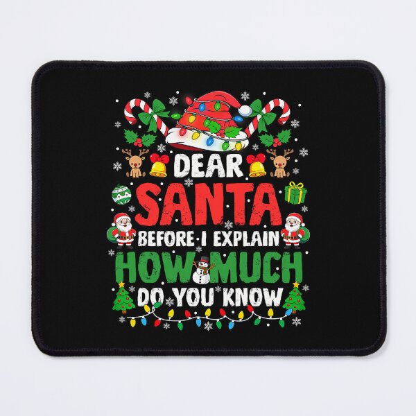 Item preview, The Christmas Can On Naughty List Santa Explain Santa Funny Dear I designed and sold by JoelyNavarro.