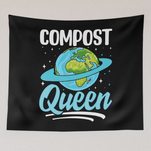 Item preview, Compost Queen Planet Nature Enthusiast designed and sold by OnaConnie.