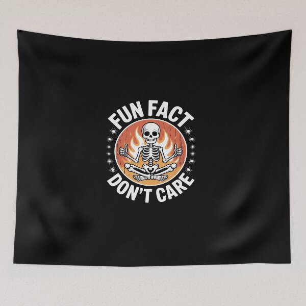 Item preview, Fun Fact I Don't Care Skeleton Sarcastic Adult Humor 4  designed and sold by dainegilbert.
