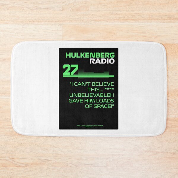 Item preview, I give him loads of space! – Nico Hülkenberg F1 Team Radio designed and sold by Heybratan.