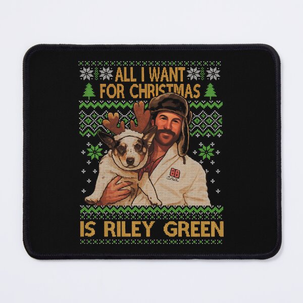 Item preview, All I Want For Christmas is Riley Green, Riley Green Christmas, Funny Holiday designed and sold by jillianhanna.