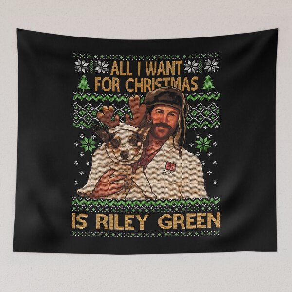 Item preview, All I Want For Christmas is Riley Green, Riley Green Christmas, Funny Holiday designed and sold by jillianhanna.
