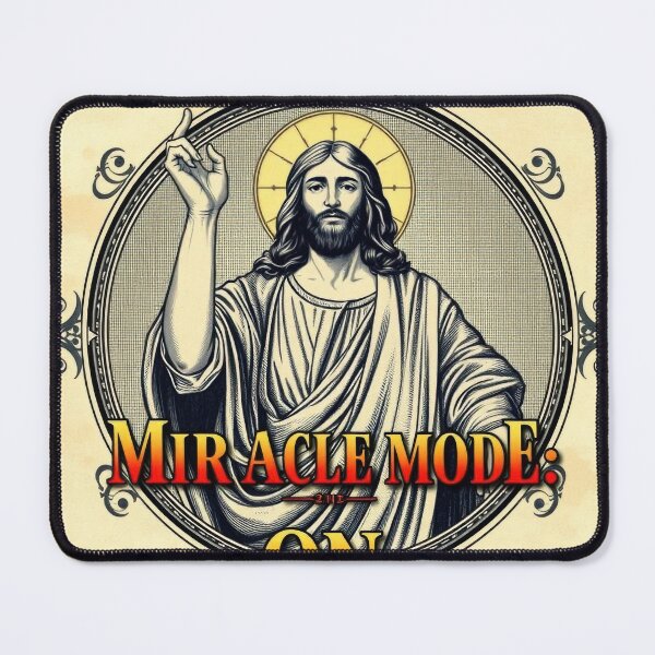 Item preview, Jesus Illustration: MIRACLE MODE ON designed and sold by InFaithWeTrust.