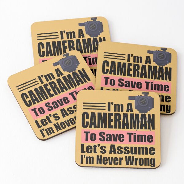 Item preview, Funny Cameraman Quote – “I’m a Cameraman, Let’s Assume I’m Never Wrong” – Photographer Gift Idea designed and sold by karibov.