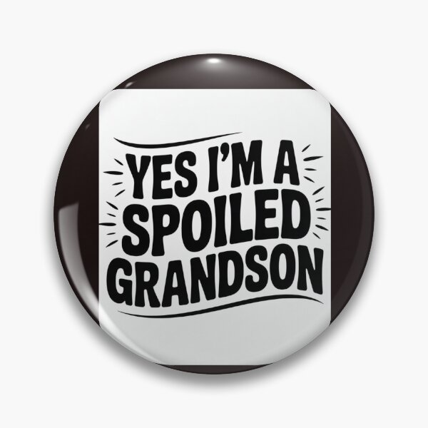 Item preview, Yes im Spoiled Grandson designed and sold by Viktorio Art Shop.
