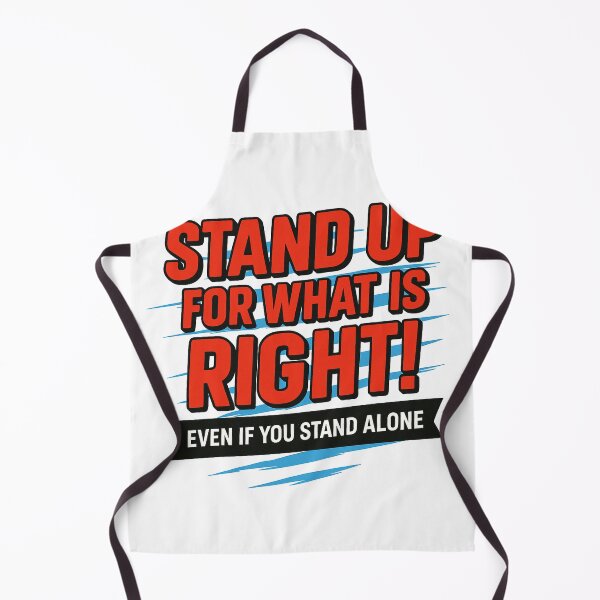 Item preview, Stand Up For What Is Right – Motivational Quote Design designed and sold by the-dovlat.
