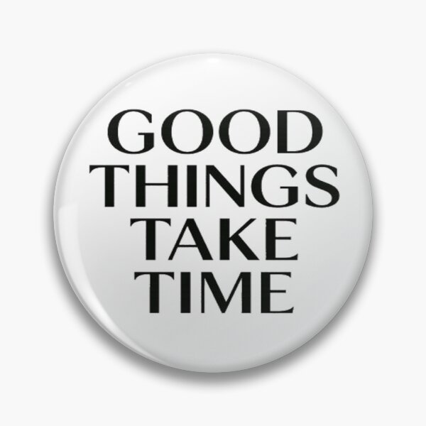 Item preview,  Good Things Take Time – Minimalist Motivational Quote Design designed and sold by DesertVibes Studio.