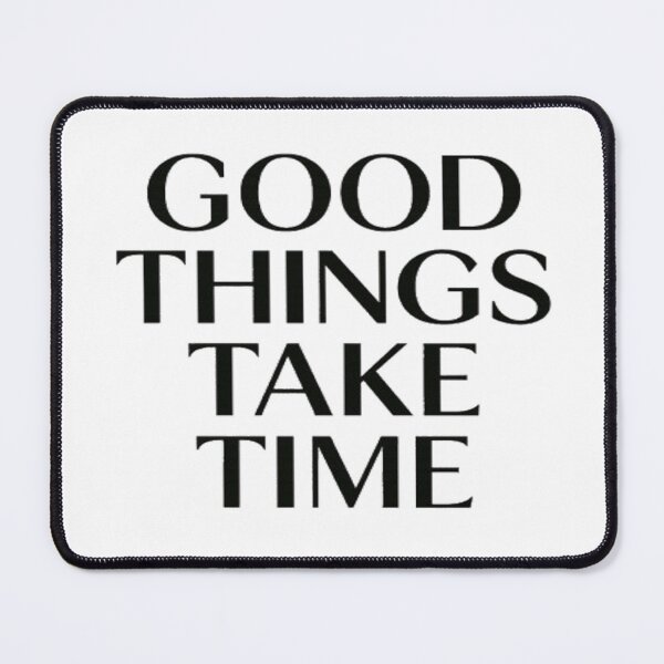 Item preview,  Good Things Take Time – Minimalist Motivational Quote Design designed and sold by DesertVibes Studio.
