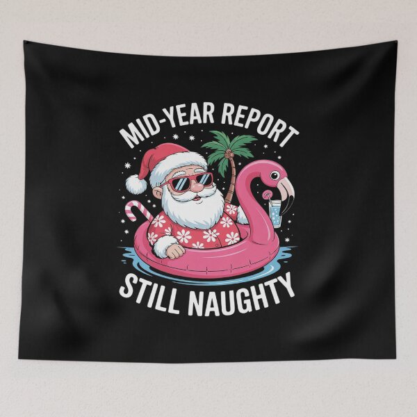 Item preview, Mid Year Report Still Naughty Christmas In July7  designed and sold by RoyTill0Art.