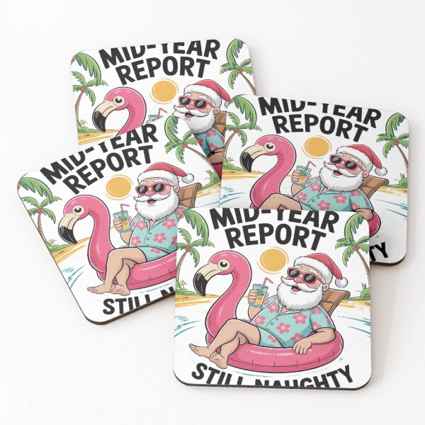 Item preview, Mid Year Report Still Naughty Funny Christmas In July Santa 5  designed and sold by RoyTill0Art.