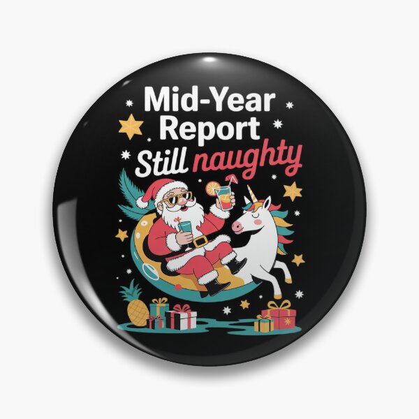 Item preview, Mid Year Report Still Naughty Funny Christmas In July Santa 28  designed and sold by RoyTill0Art.