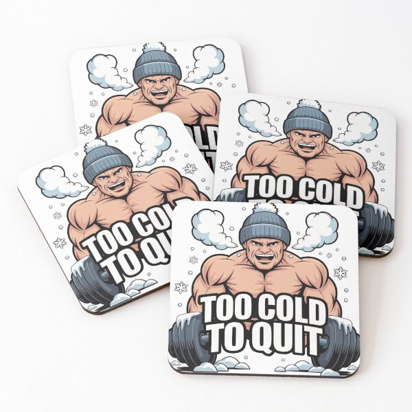 Item preview, Too Cold To Quit – Frostbite Gym Rat Winter Fitness Humor designed and sold by WSPrintCrafter.