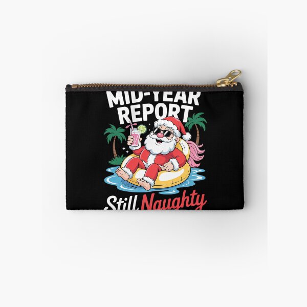 Item preview, Mid Year Report Still Naughty Funny Christmas In July Santa2  designed and sold by RoyTill0Art.