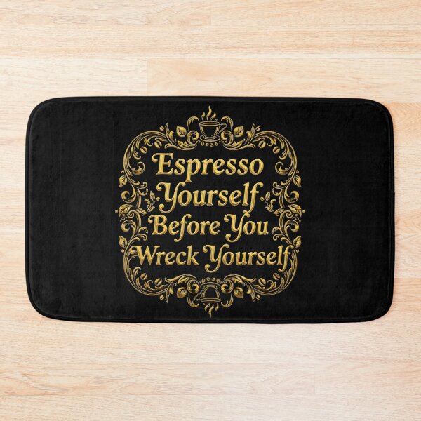 Item preview, ESPRESSO YOURSELF BEFORE YOU WRECK YOURSELF funny espresso coffee lover caffeine addict coffee enthusiast morning coffee designed and sold by Jt41.