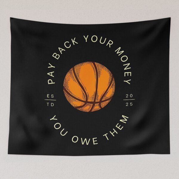 Item preview, Pay Back Your Money Owe Them Funny Women'S Basketball designed and sold by RubySandy.