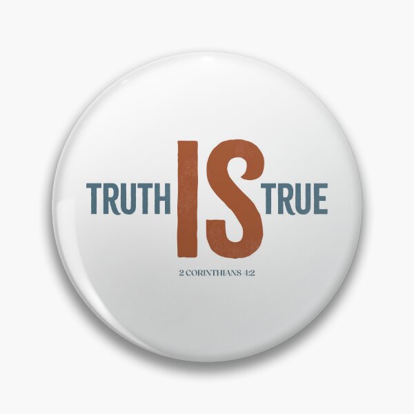 Item preview, Truth is true - 2 Corinthians 4:2 designed and sold by LambsPath.