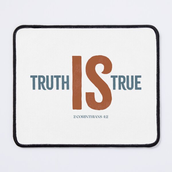 Item preview, Truth is true - 2 Corinthians 4:2 designed and sold by LambsPath.