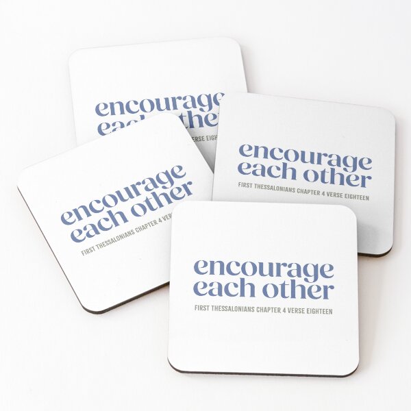Item preview, Encourage each other! - 1 Thessalonians 4:18 designed and sold by LambsPath.