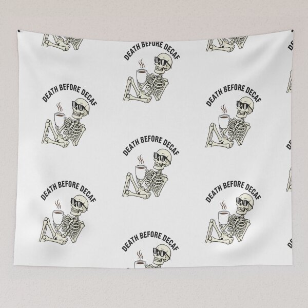 Item preview, Death Before Decaf Skeleton Coffee Lover Funny Design designed and sold by FunkyPatakha.