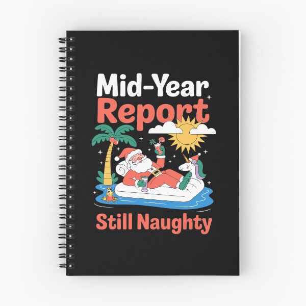 Item preview, Mid Year Report Still Naughty Funny Christmas In July Santa11  designed and sold by RoyTill0Art.