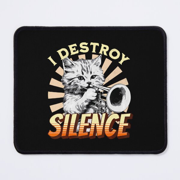 Item preview, I Destroy Silence - Pet Cat Trumpeter Jazz Music Men Women designed and sold by GraceShelley.