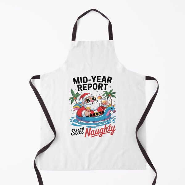 Item preview, Mid Year Report Still Naughty Funny Christmas In July Santa16 designed and sold by RoyTill0Art.