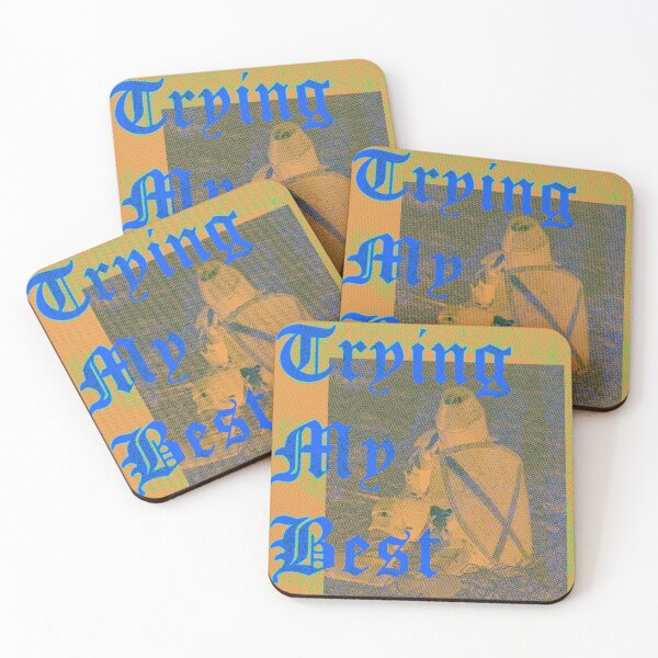 Item preview, Trying my best designed and sold by Caitlin Rose O'Connor.