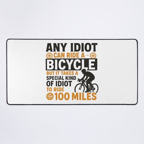 Item preview, Bike Cyclist Any Idiot Can Ride A Bicycle designed and sold by hemagamo.