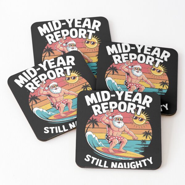 Item preview, Mid Year Report Still Naughty Funny Christmas In July Santa22  designed and sold by RoyTill0Art.