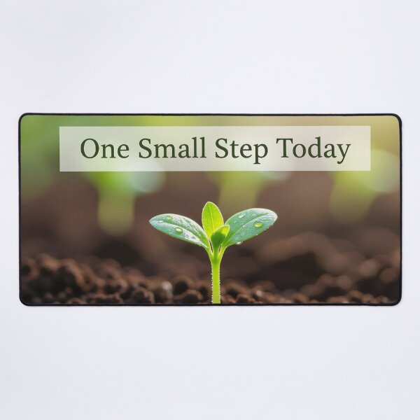 Item preview, One Small Step Today designed and sold by xArchGoDx.